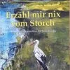 Erzähl Mir Nix Vom Storch