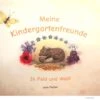 Freundebuch - Meine Kindergartenfreunde