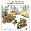 Das Fliegende Klassenzimmer