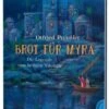 Brot Für Myra