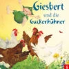 Giesbert Und Die Gackerhühner