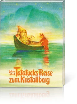 Tatatucks Reise Zum Kristallberg