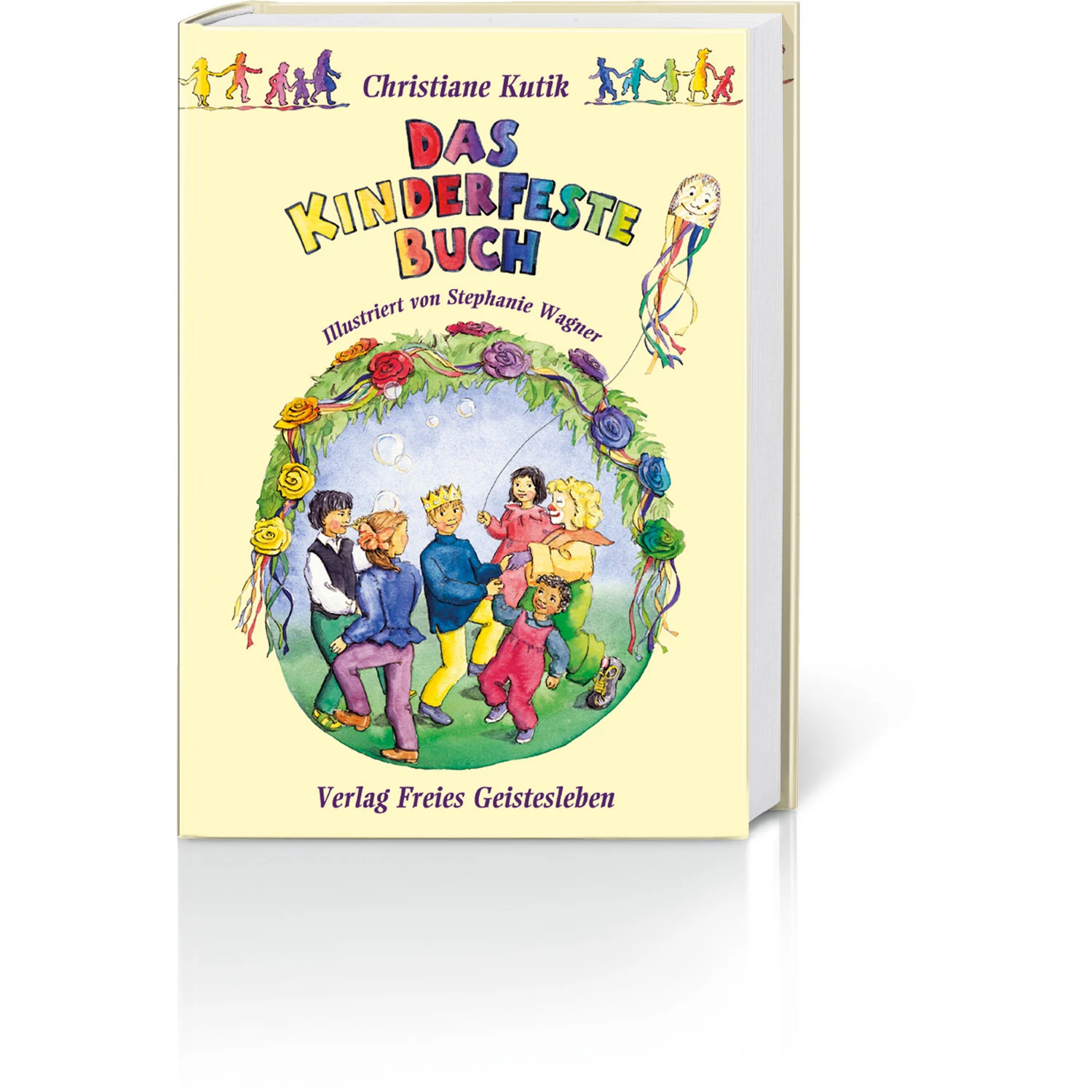 Das Kinderfestebuch 1 Das Kinderfestebuch