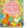 Um Ostern Mit Kindern