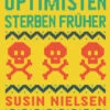 Optimisten Sterben Früher