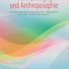 Waldorfpädagogik Und Anthroposophie