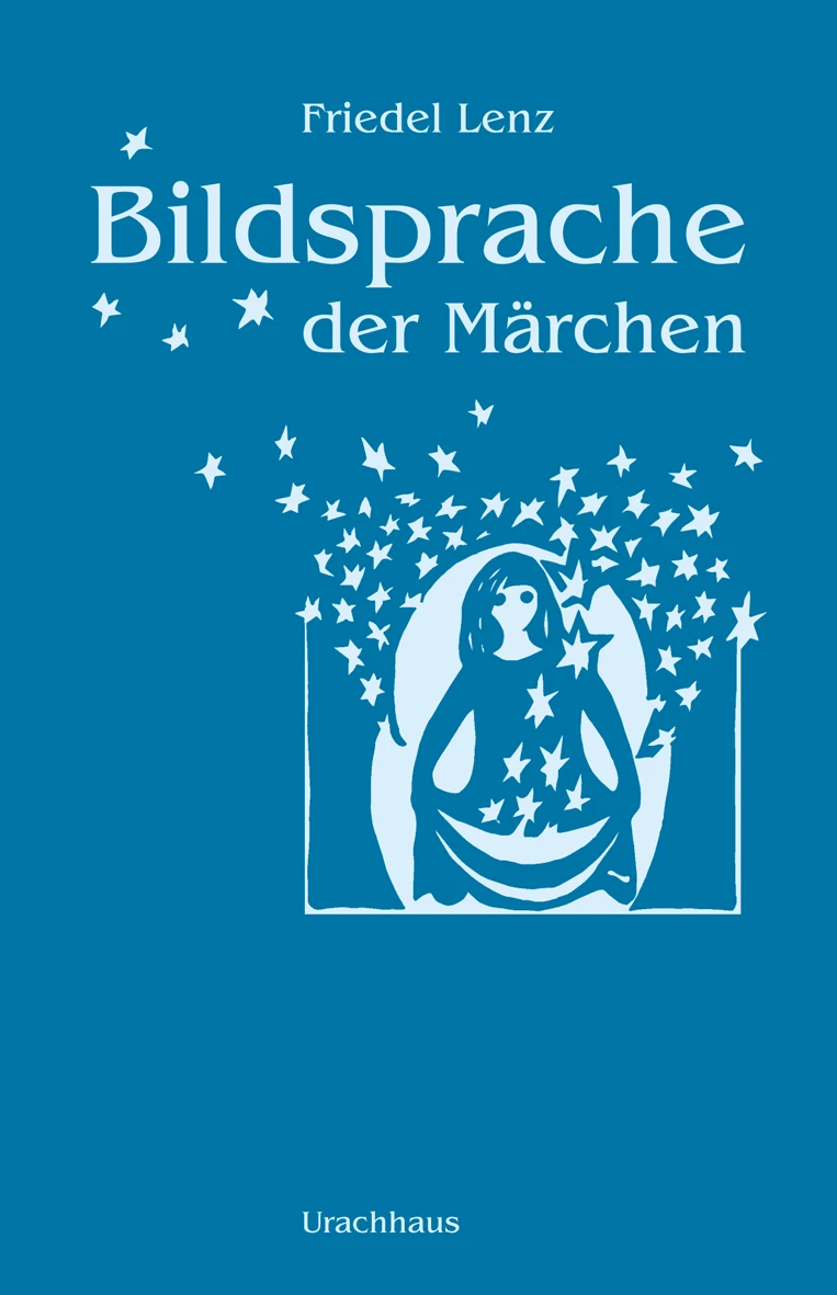Bildsprache Der Märchen 1 Bildsprache Der Märchen