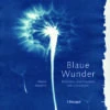 Blaue Wunder