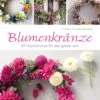 Blumenkränze