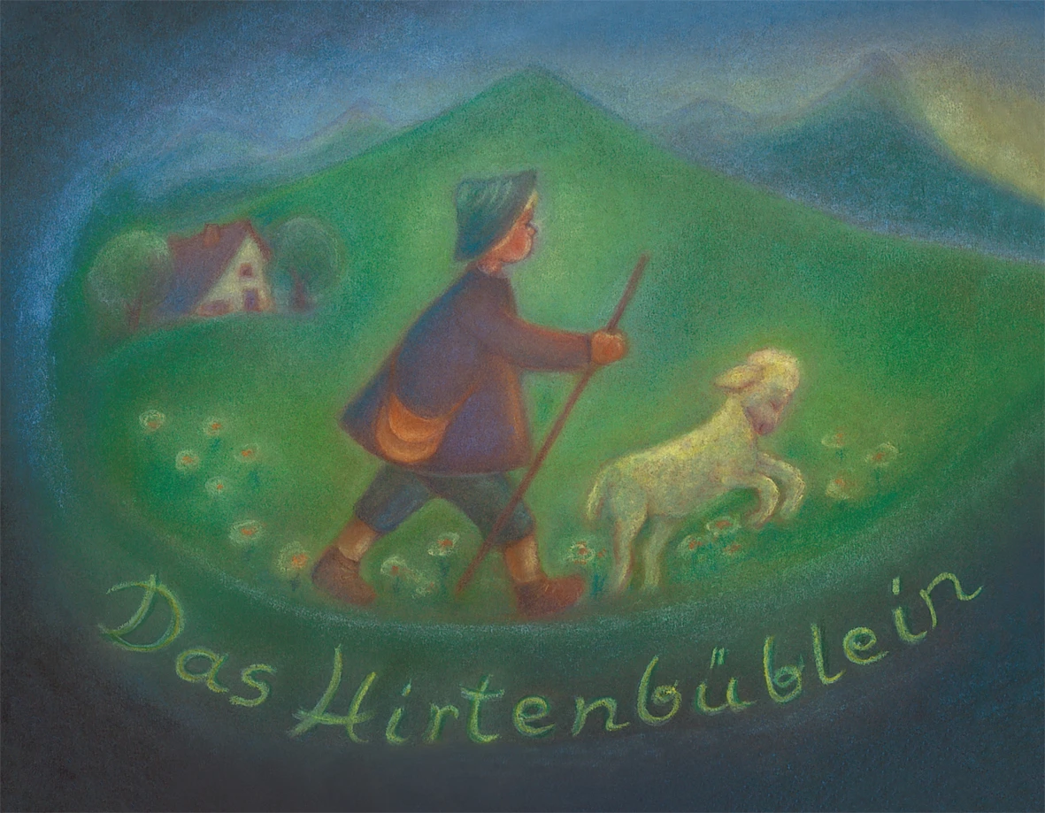 Das Hirtenbüblein 1 Das Hirtenbüblein