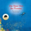 Das Blaue Herz Des Planeten