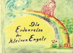 Die Erdenreise Des Kleinen Engels