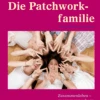 Die Patchworkfamilie