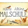 Meine Kleine Malschule