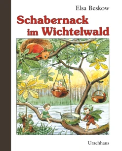 Schabernack Im Wichtelwald