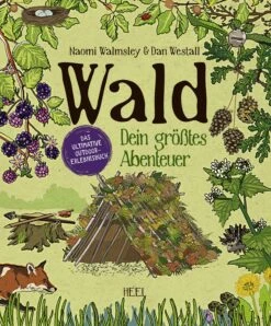 Wald - Dein Größtes Abenteuer
