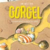 Die Welt Der Gorgel