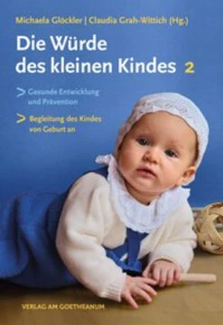 Die Würde Des Kleinen Kindes 2