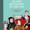 Eine Kurze Weltgeschichte Für Junge Leser