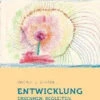 Entwicklung Erkennen, Begleiten, Fördern
