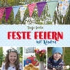 Feste Feiern Mit Kindern
