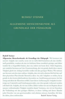 GA 293 Allgemeine Menschenkunde Als Grundlage Der Pädagogik