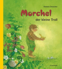 Morchel, Der Kleine Troll