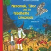 Nepomuk, Tibor Und Die Fabelhafte Limonade