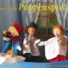 Puppenspiel Für Und Mit Kindern